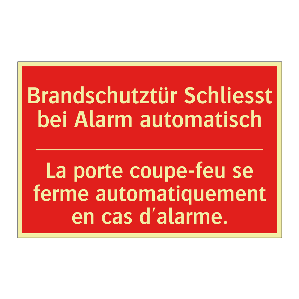 Brandschutztür Schließt bei Alarm  /.../ - La porte coupe-feu se ferme automatiquement  /.../