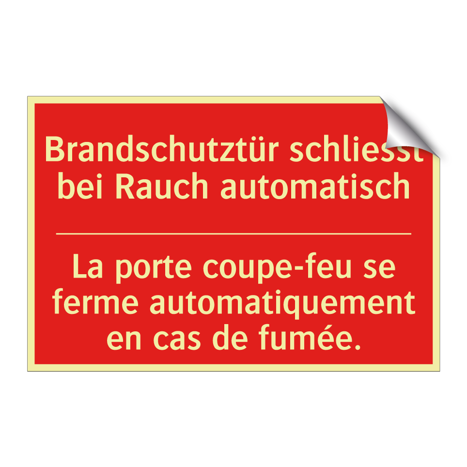 Brandschutztür schließt bei Rauch  /.../ - La porte coupe-feu se ferme automatiquement  /.../