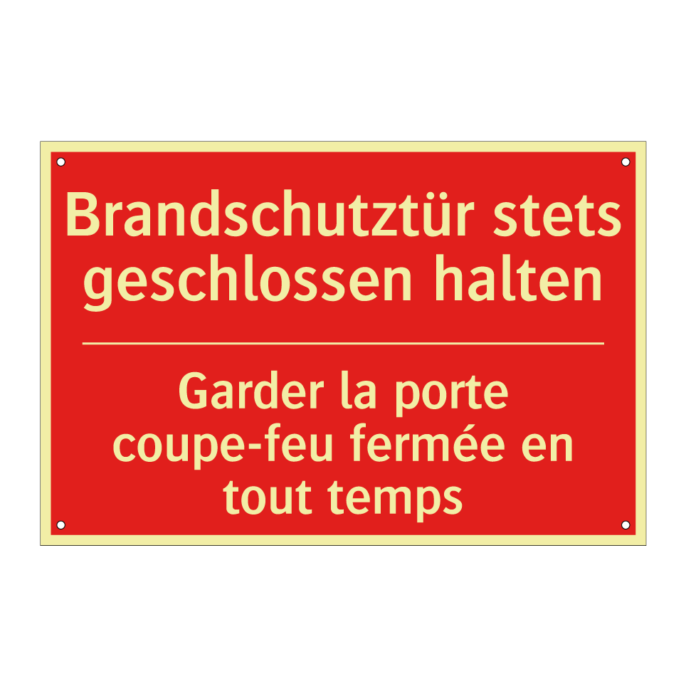 Brandschutztür stets geschlossen  /.../ - Garder la porte coupe-feu fermée  /.../