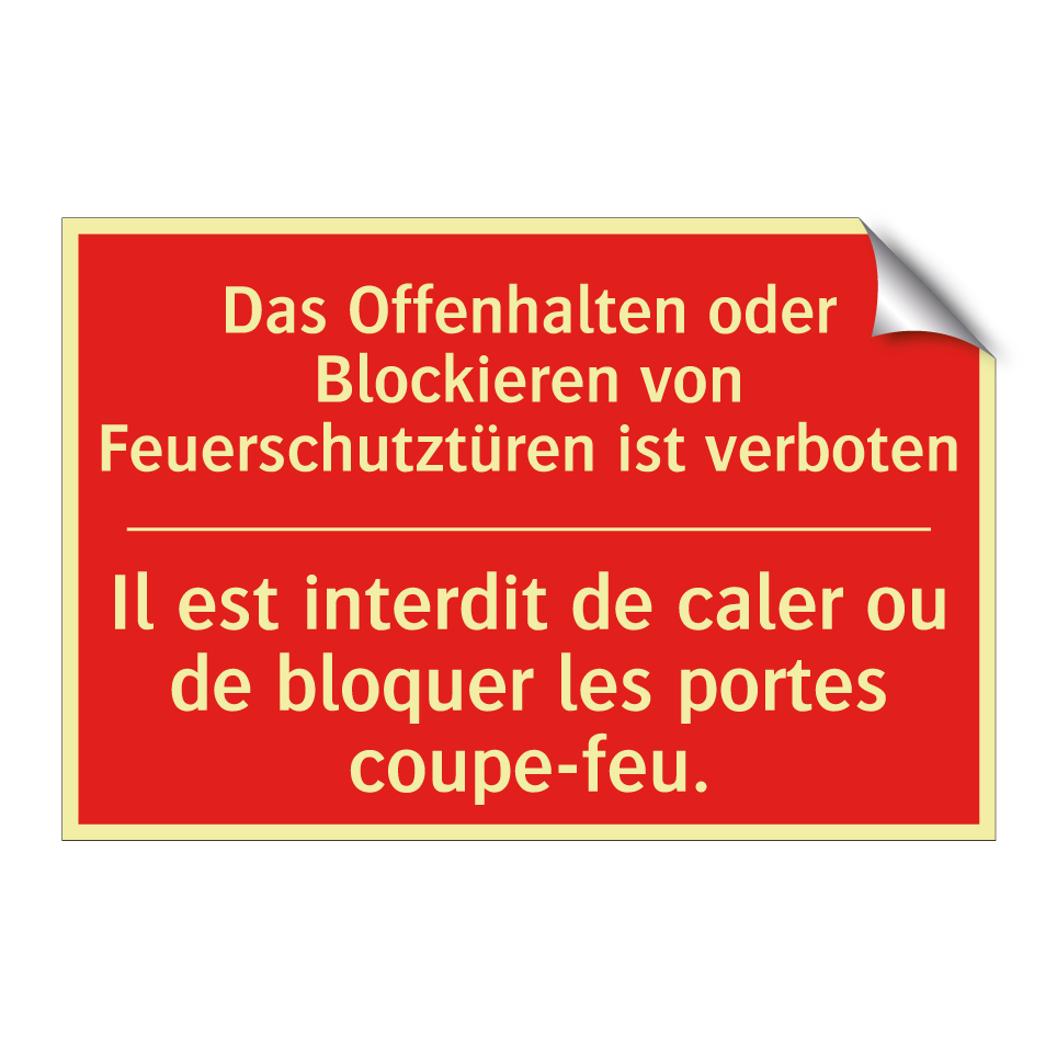 Das Offenhalten oder Blockieren  /.../ - Il est interdit de caler ou de  /.../