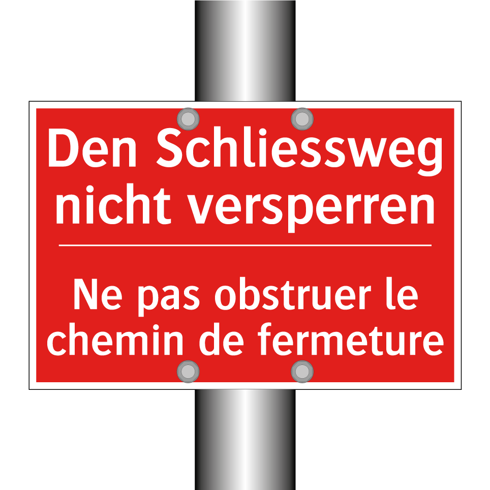 Den Schließweg nicht versperren /.../ - Ne pas obstruer le chemin de fermeture /.../