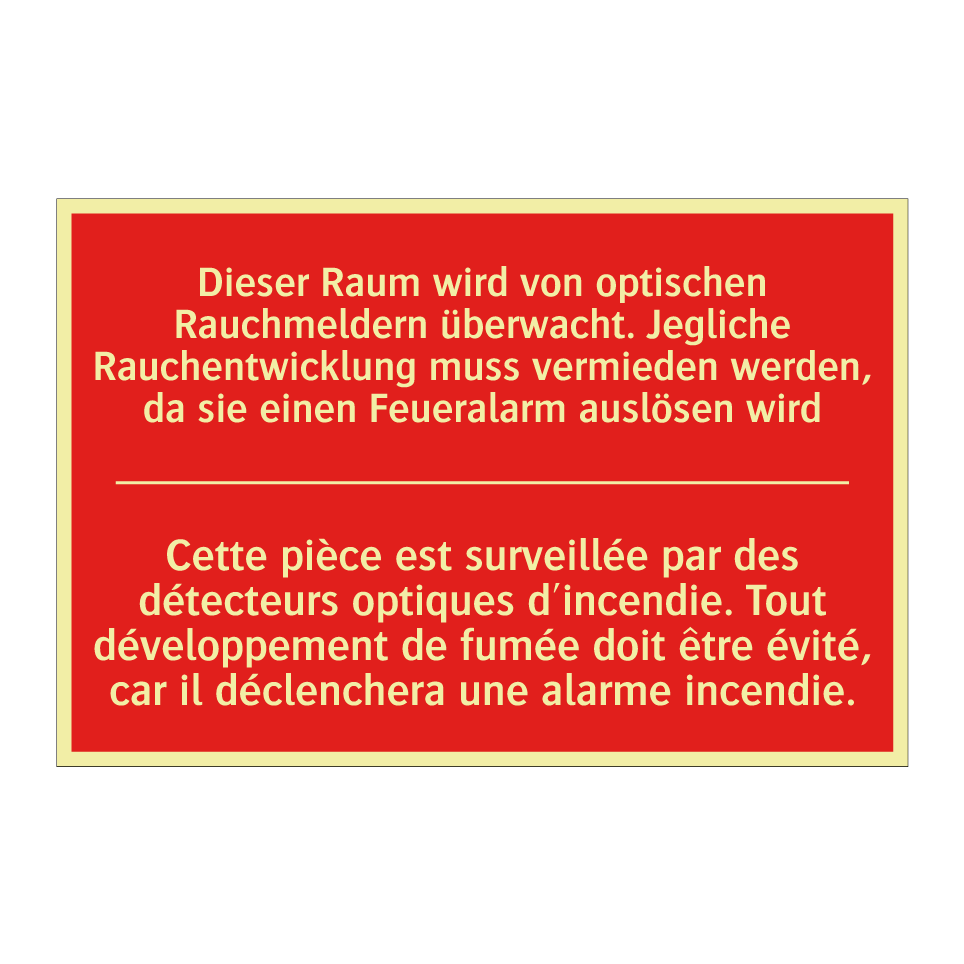 Dieser Raum wird von optischen  /.../ - Cette pièce est surveillée par  /.../