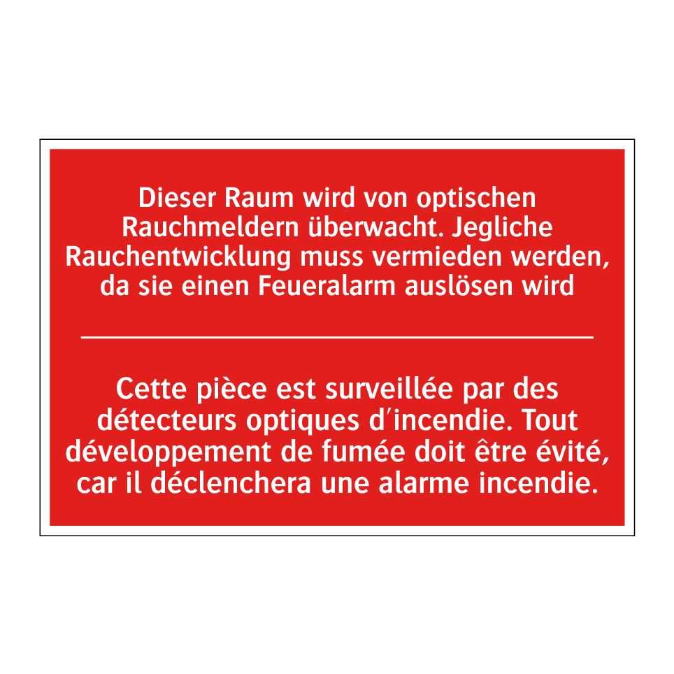 Dieser Raum wird von optischen  /.../ - Cette pièce est surveillée par  /.../