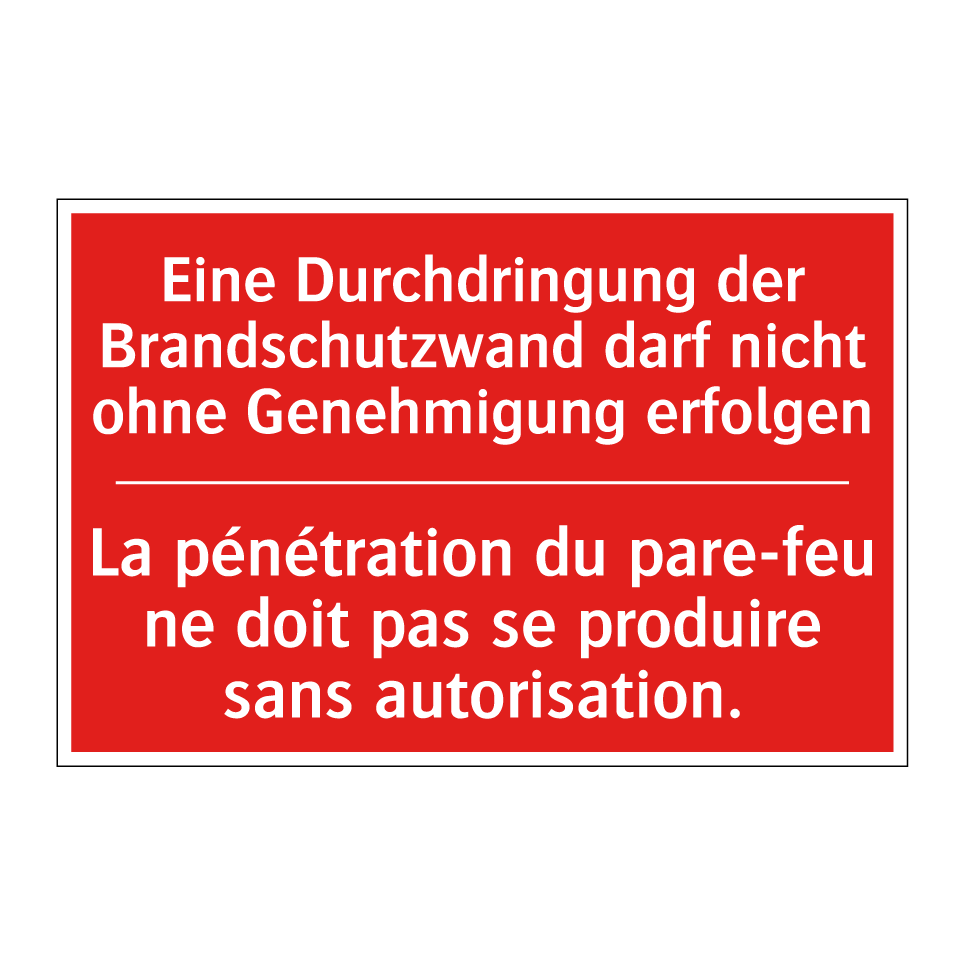 Eine Durchdringung der Brandschutzwand  /.../ - La pénétration du pare-feu ne  /.../