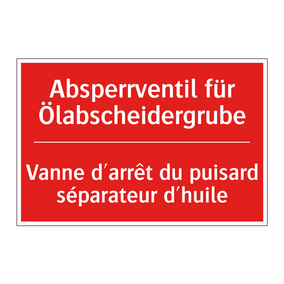 Absperrventil für Ölabscheidergrube /.../ - Vanne d'arrêt du puisard séparateur  /.../