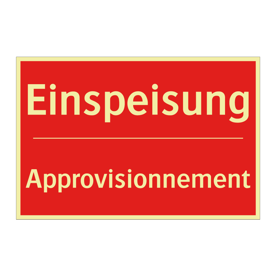 Einspeisung - Approvisionnement