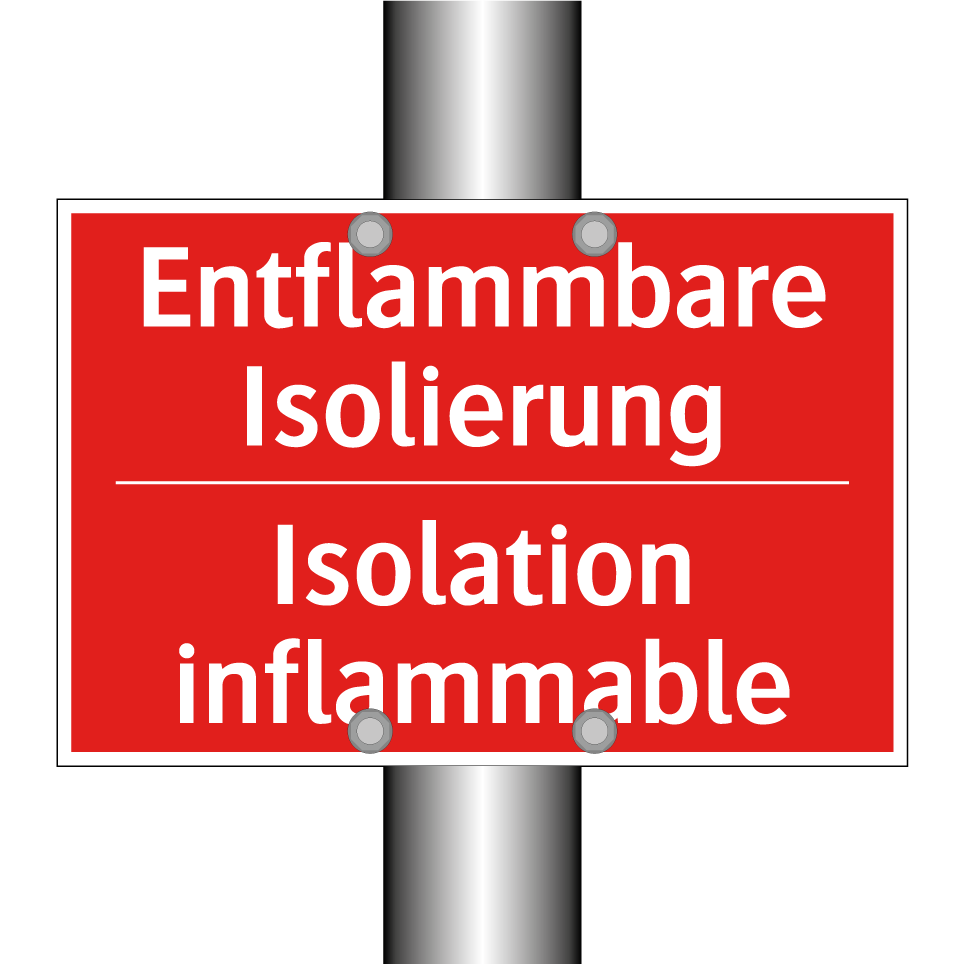 Entflammbare Isolierung - Isolation inflammable