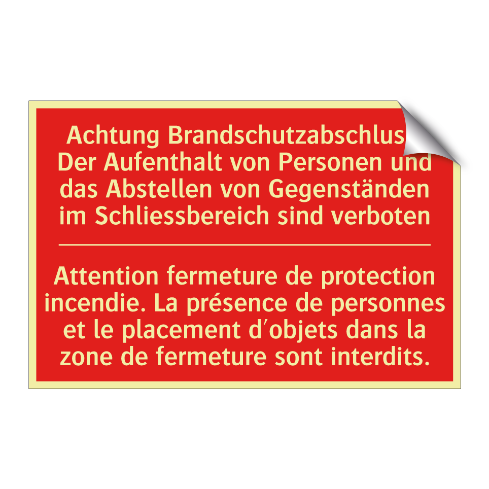 Achtung Brandschutzabschluss.  /.../ - Attention fermeture de protection  /.../