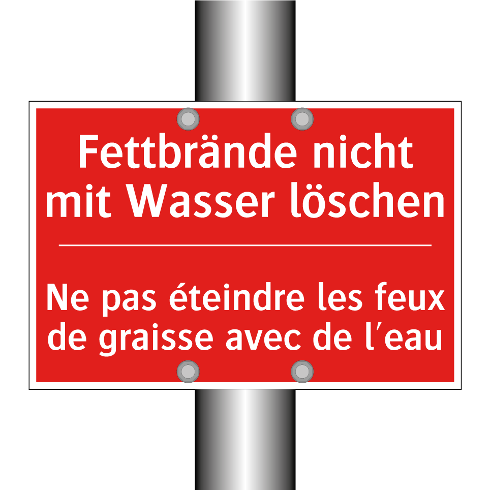 Fettbrände nicht mit Wasser löschen /.../ - Ne pas éteindre les feux de graisse  /.../