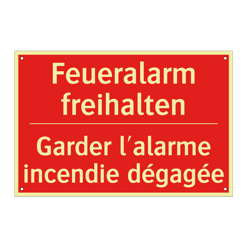 Feueralarm freihalten - Garder l'alarme incendie dégagée /.../