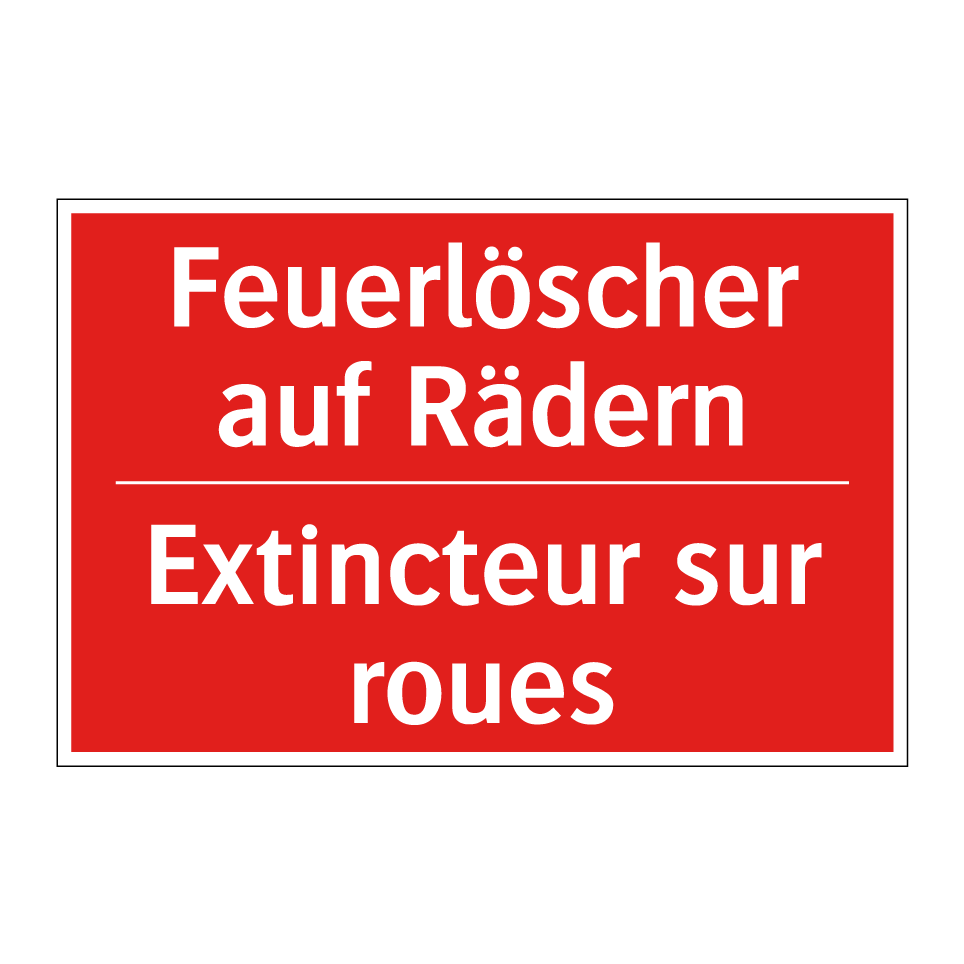 Feuerlöscher auf Rädern - Extincteur sur roues