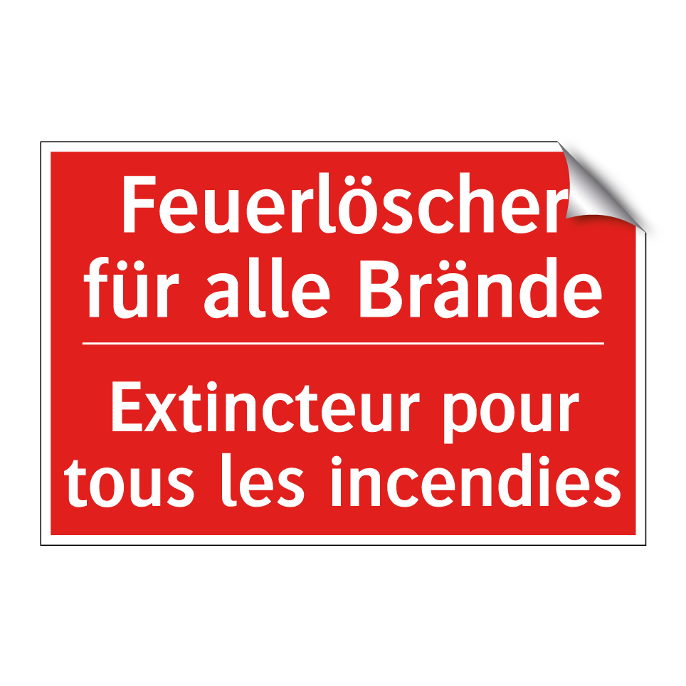 Feuerlöscher für alle Brände - Extincteur pour tous les incendies /.../