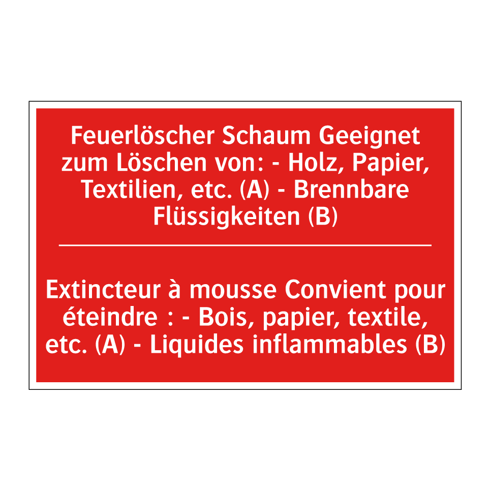 Feuerlöscher Schaum Geeignet zum  /.../ - Extincteur à mousse Convient pour  /.../