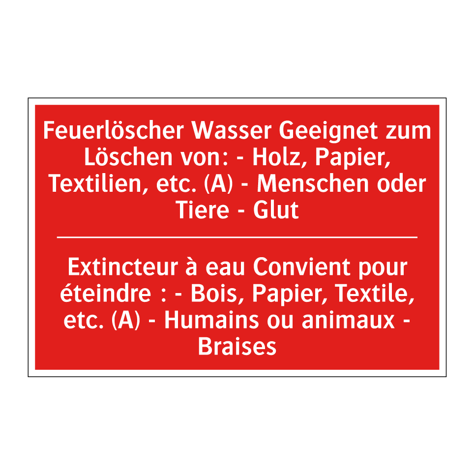 Feuerlöscher Wasser Geeignet zum  /.../ - Extincteur à eau Convient pour  /.../