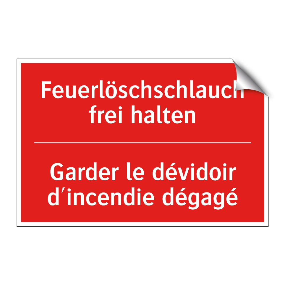 Feuerlöschschlauch frei halten - Garder le dévidoir d'incendie  /.../