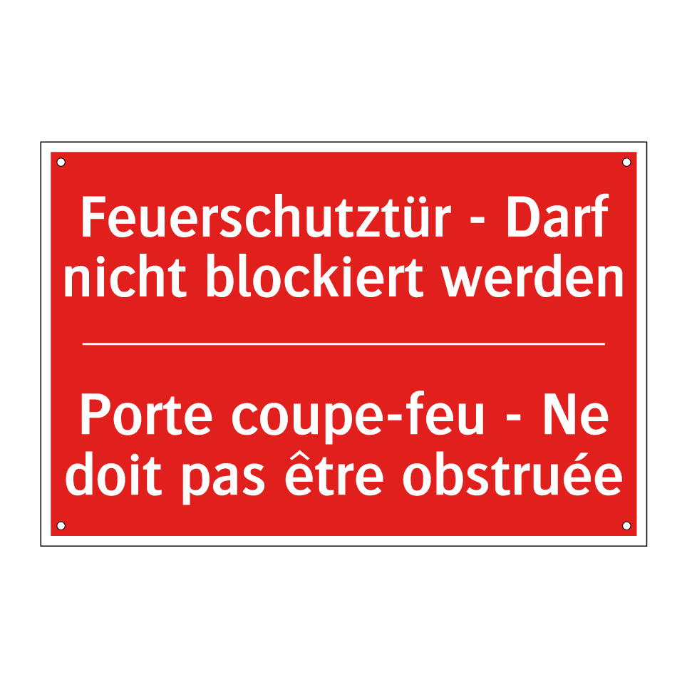 Feuerschutztür - Darf nicht blockiert  /.../ - Porte coupe-feu - Ne doit pas  /.../