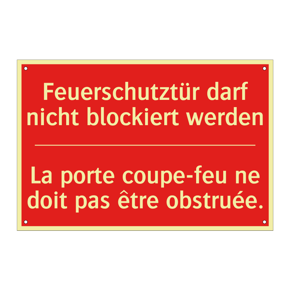Feuerschutztür darf nicht blockiert  /.../ - La porte coupe-feu ne doit pas  /.../
