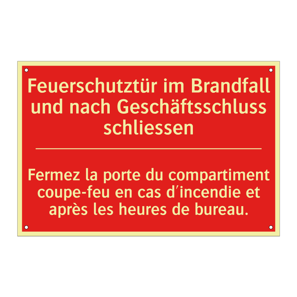 Feuerschutztür im Brandfall und  /.../ - Fermez la porte du compartiment  /.../
