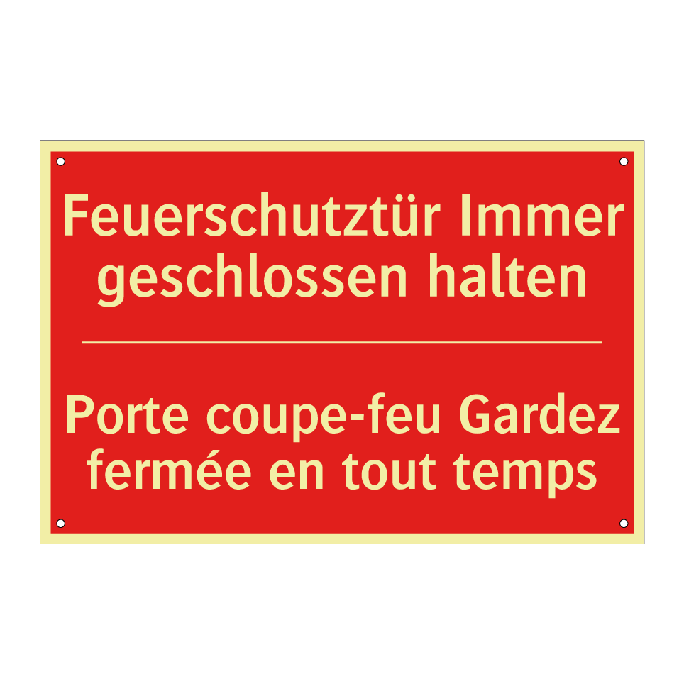 Feuerschutztür Immer geschlossen  /.../ - Porte coupe-feu Gardez fermée  /.../