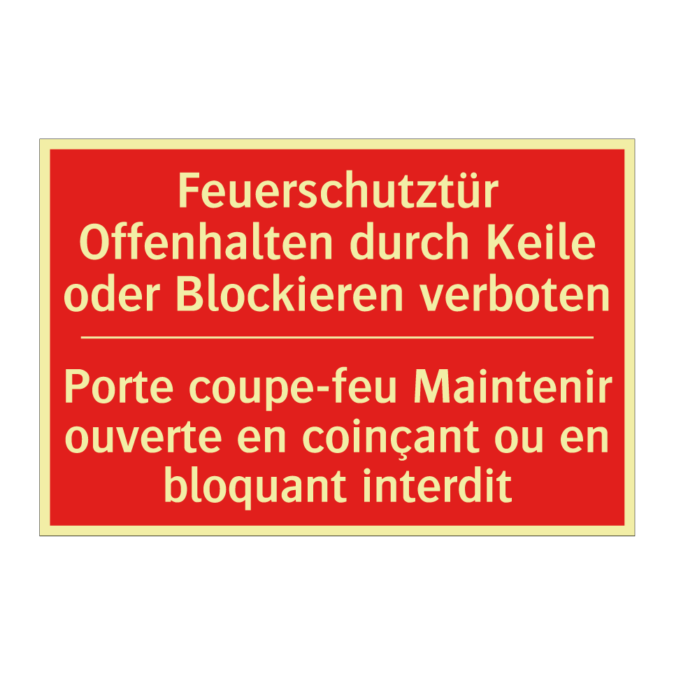 Feuerschutztür Offenhalten durch  /.../ - Porte coupe-feu Maintenir ouverte  /.../