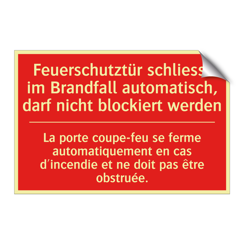 Feuerschutztür schließt im Brandfall  /.../ - La porte coupe-feu se ferme automatiquement  /.../
