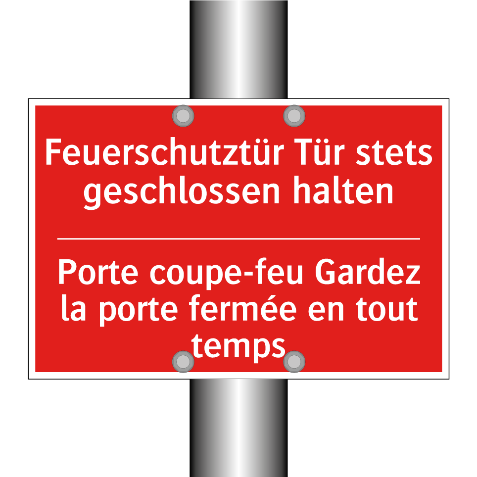 Feuerschutztür Tür stets geschlossen  /.../ - Porte coupe-feu Gardez la porte  /.../