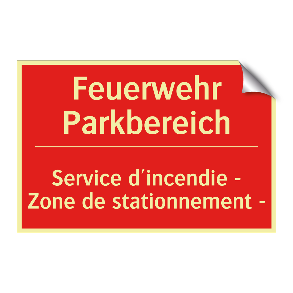 Feuerwehr Parkbereich - Service d'incendie - Zone de stationnement  /.../