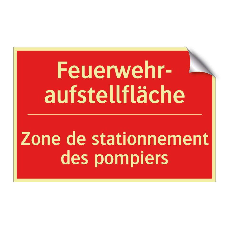 Feuerwehr- aufstellfläche - Zone de stationnement des pompiers /.../