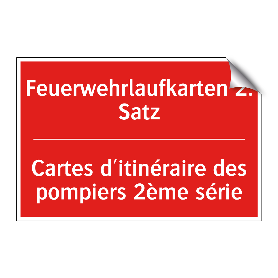 Feuerwehrlaufkarten 2. Satz - Cartes d'itinéraire des pompiers  /.../