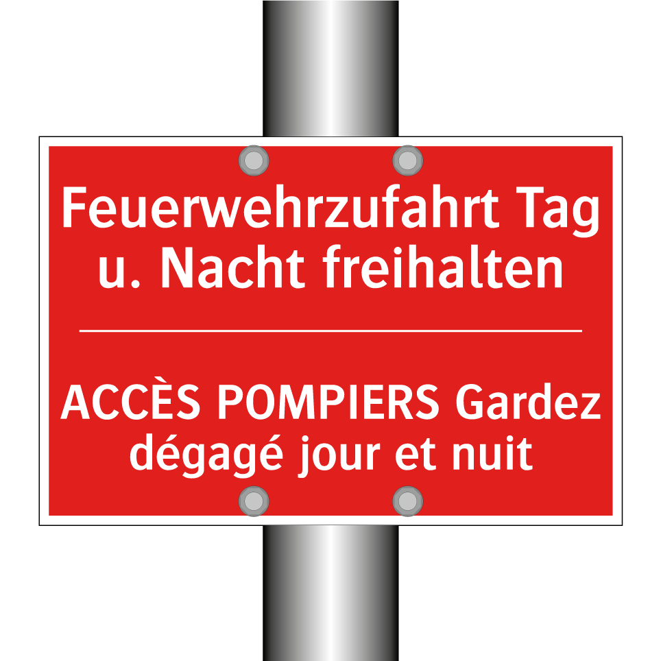 Feuerwehrzufahrt Tag u. Nacht  /.../ - ACCÈS POMPIERS Gardez dégagé jour  /.../