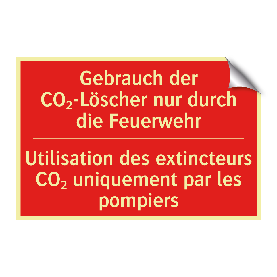 Gebrauch der CO₂-Löscher nur durch  /.../ - Utilisation des extincteurs CO₂  /.../