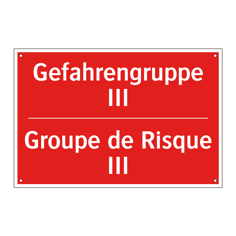 Gefahrengruppe III - Groupe de Risque III