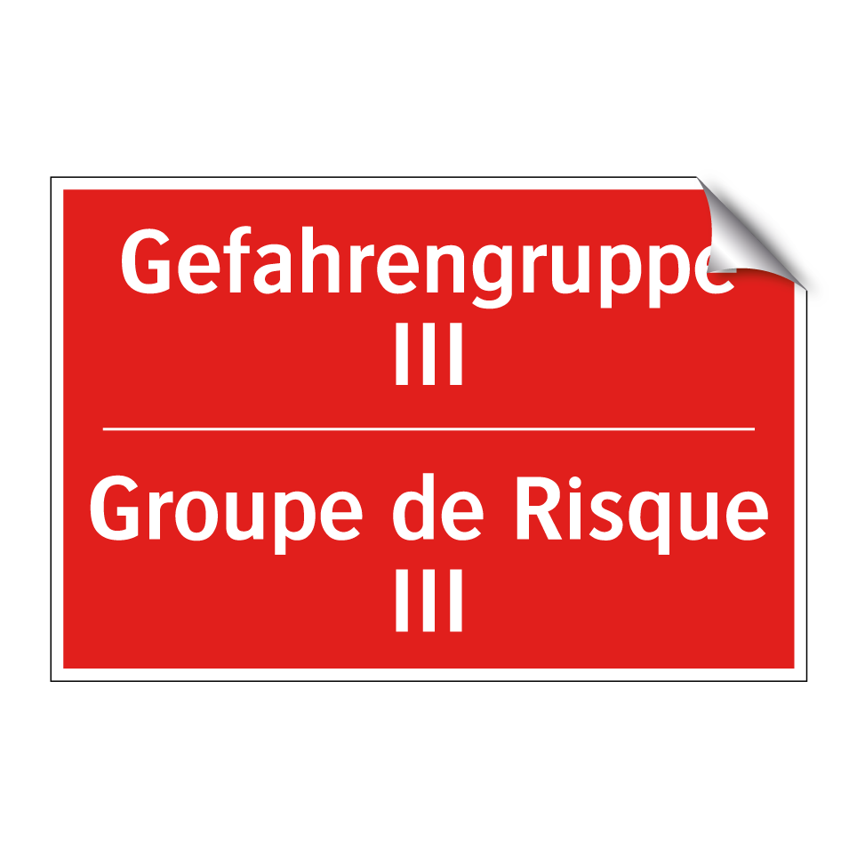 Gefahrengruppe III - Groupe de Risque III