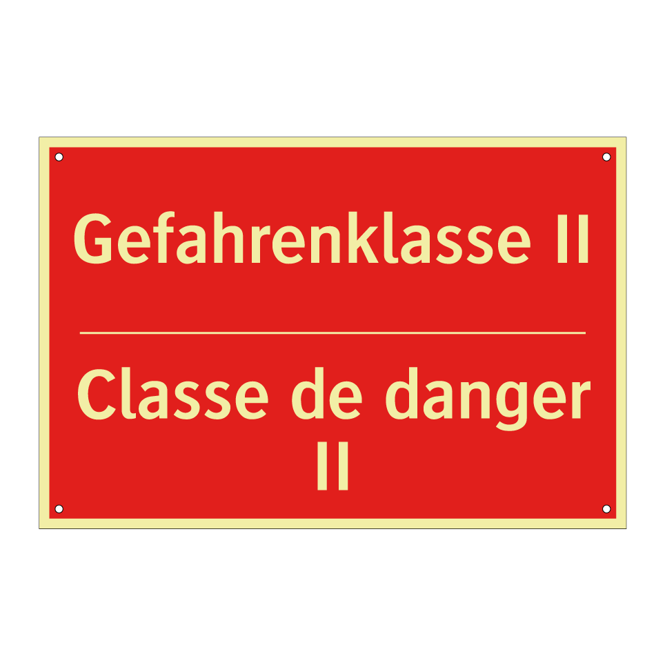 Gefahrenklasse II - Classe de danger II