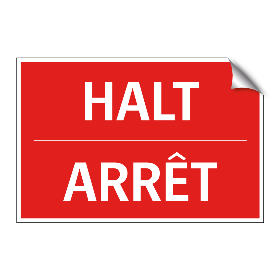 HALT - ARRÊT