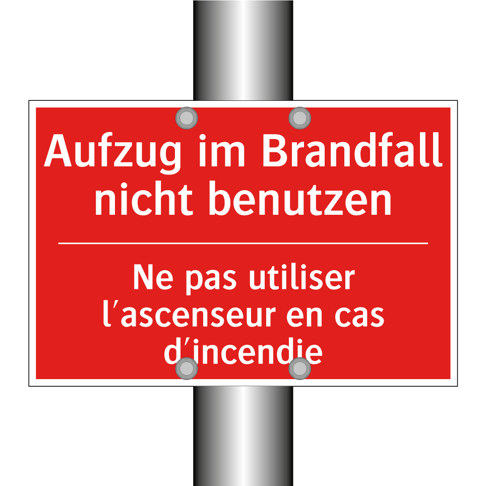 Aufzug im Brandfall nicht benutzen /.../ - Ne pas utiliser l'ascenseur en  /.../