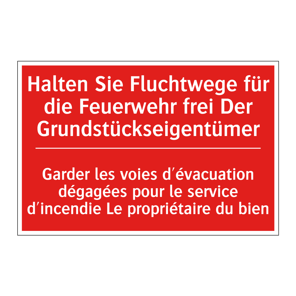 Halten Sie Fluchtwege für die  /.../ - Garder les voies d'évacuation  /.../