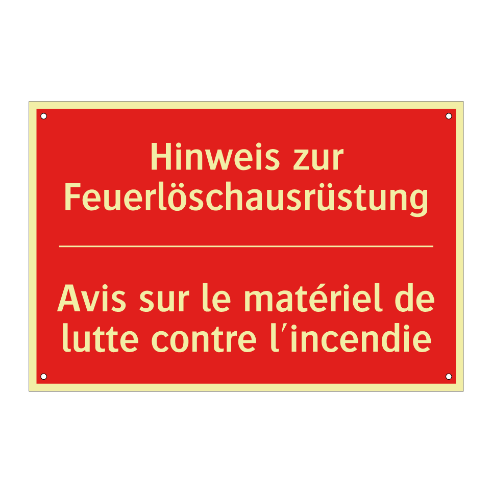 Hinweis zur Feuerlöschausrüstung /.../ - Avis sur le matériel de lutte  /.../