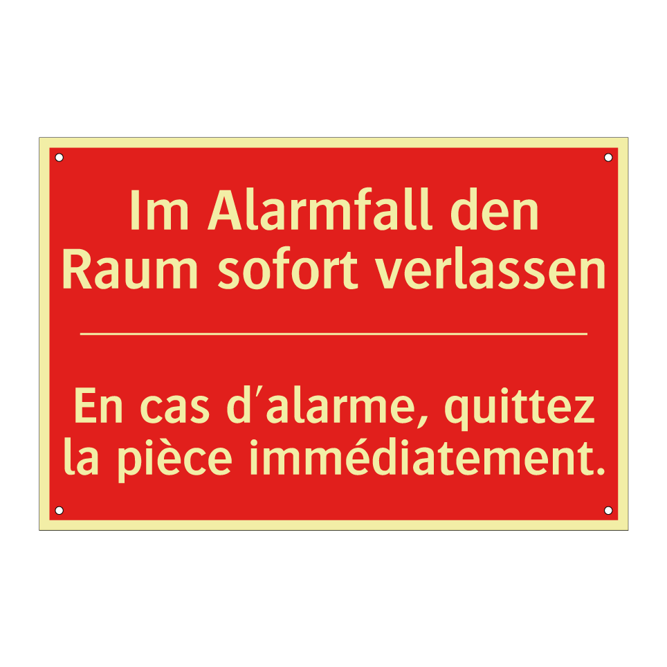 Im Alarmfall den Raum sofort verlassen /.../ - En cas d'alarme, quittez la pièce  /.../