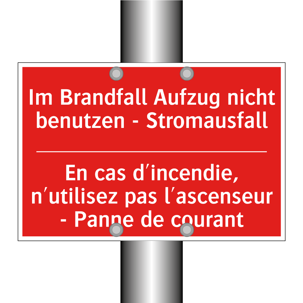Im Brandfall Aufzug nicht benutzen  /.../ - En cas d'incendie, n'utilisez  /.../