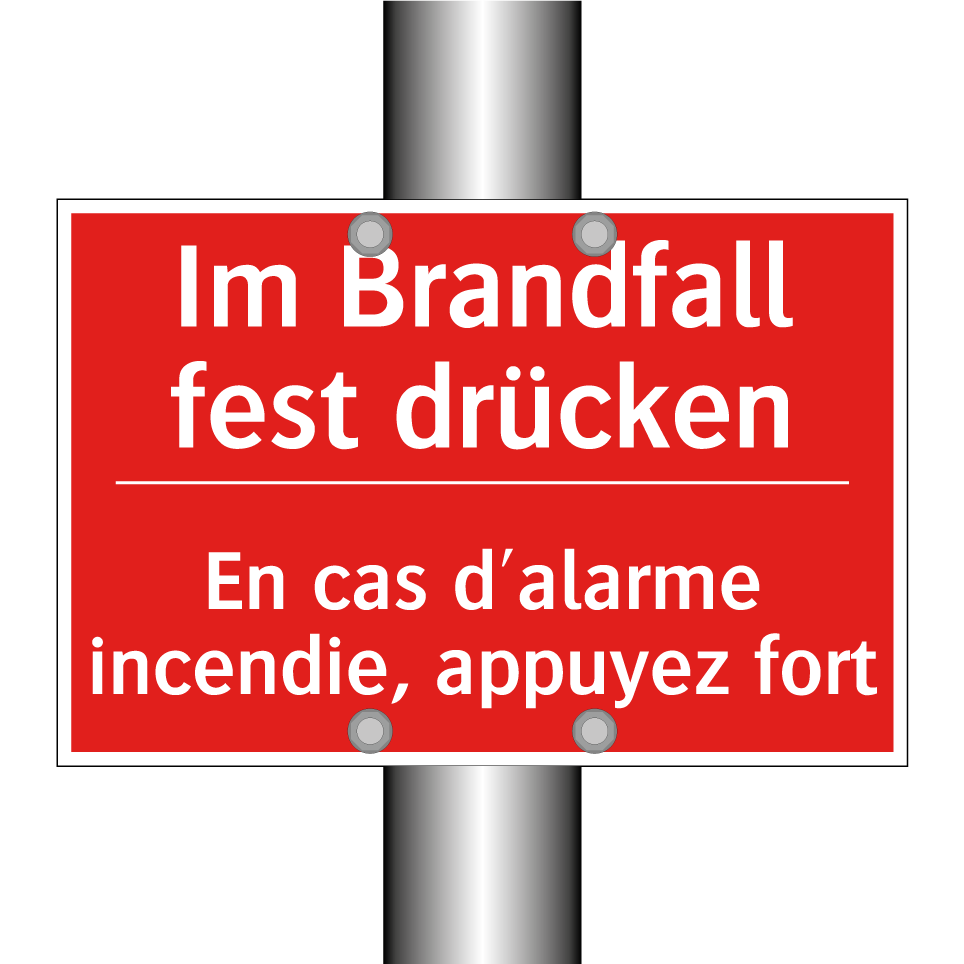 Im Brandfall fest drücken - En cas d'alarme incendie, appuyez  /.../