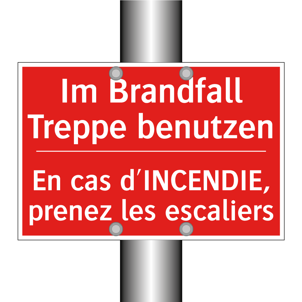 Im Brandfall Treppe benutzen - En cas d'INCENDIE, prenez les  /.../
