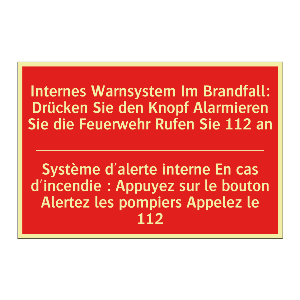 Internes Warnsystem Im Brandfall:  /.../ - Système d'alerte interne En cas  /.../