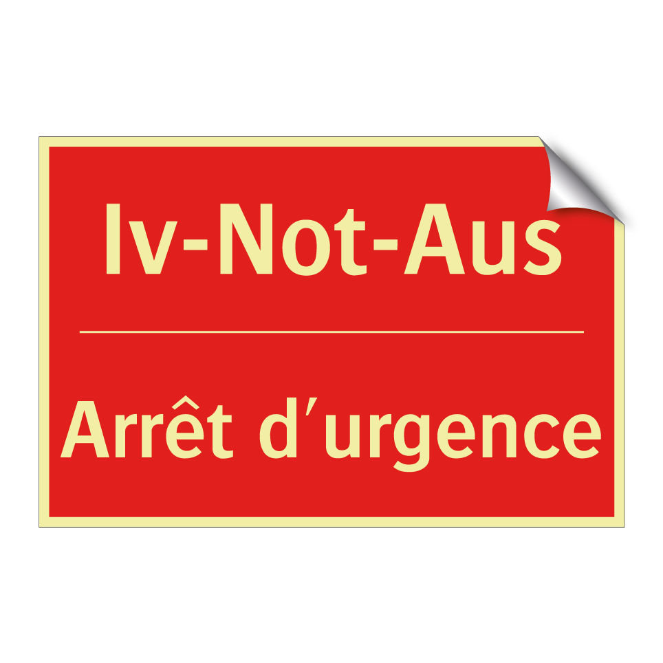 Iv-Not-Aus - Arrêt d'urgence
