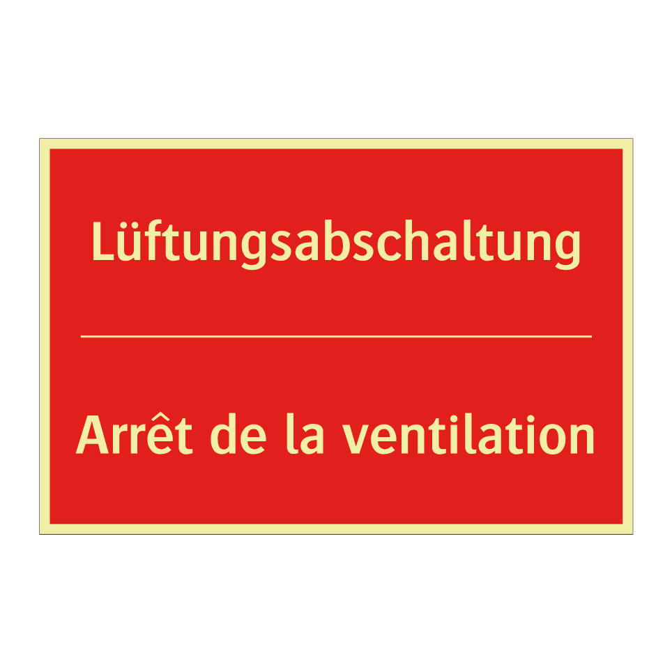 Lüftungsabschaltung - Arrêt de la ventilation