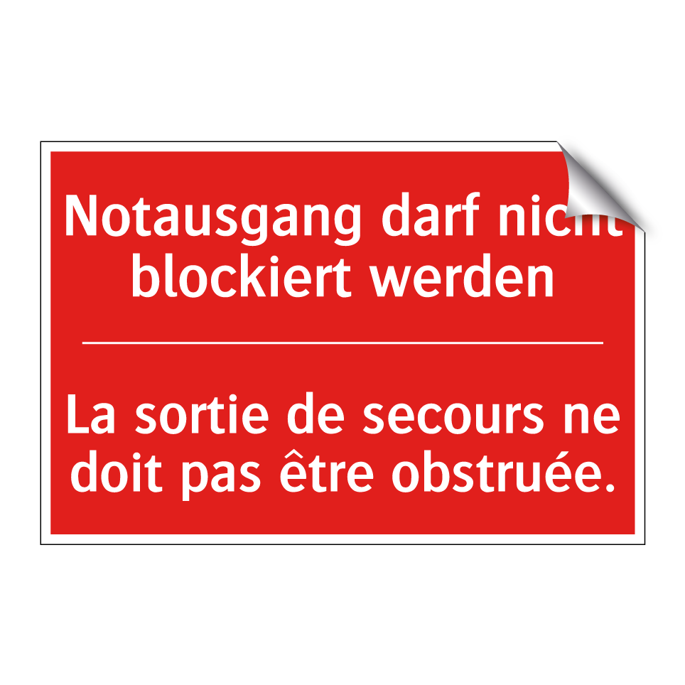 Notausgang darf nicht blockiert  /.../ - La sortie de secours ne doit pas  /.../