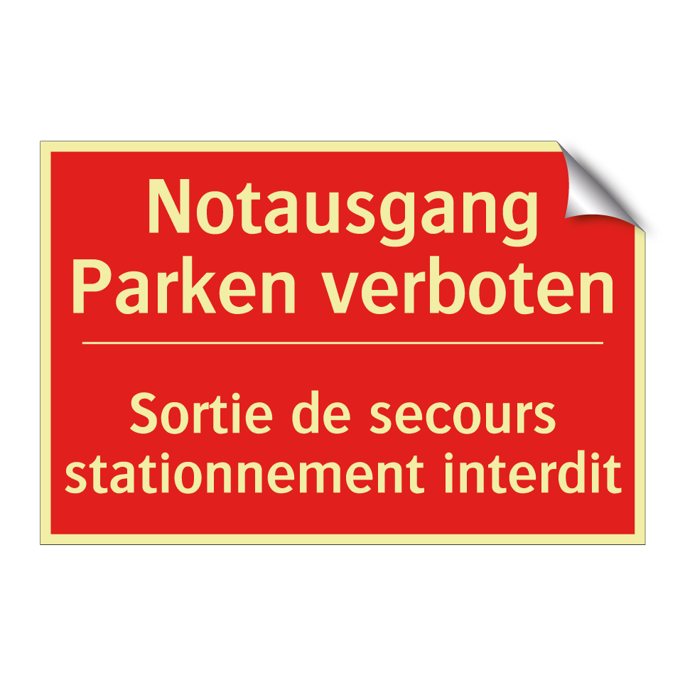 Notausgang Parken verboten - Sortie de secours stationnement  /.../