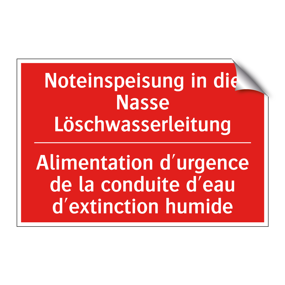 Noteinspeisung in die Nasse Löschwasserleitung /.../ - Alimentation d'urgence de la conduite  /.../