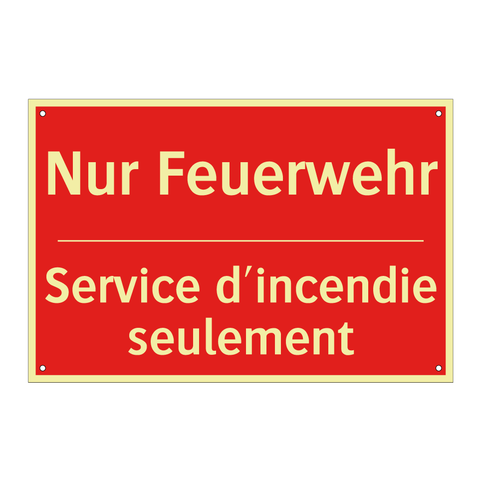 Nur Feuerwehr - Service d'incendie seulement
