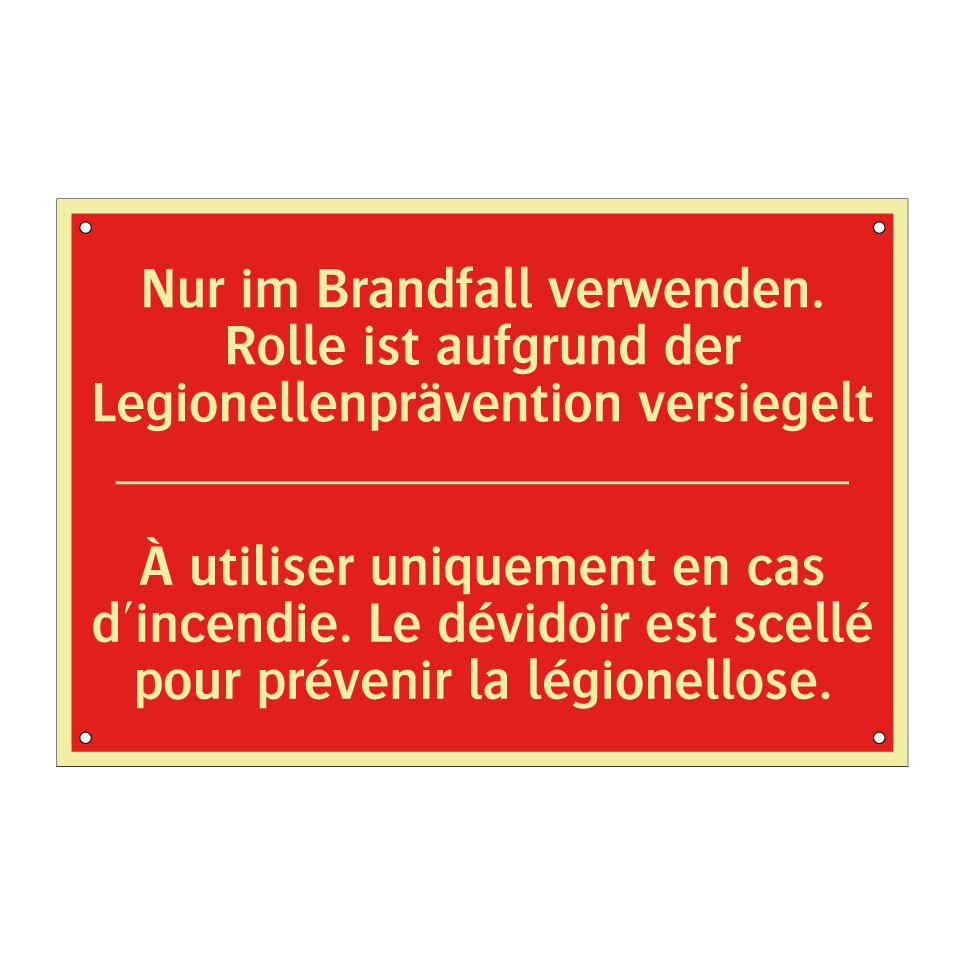 Nur im Brandfall verwenden. Rolle  /.../ - À utiliser uniquement en cas d'incendie.  /.../